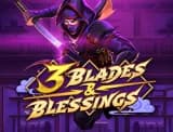 3 Blades & Blessings